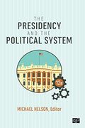The Presidency and the Political System (en Inglés)