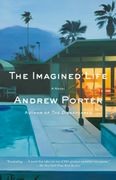 The Imagined Life: A Novel (en Inglés)