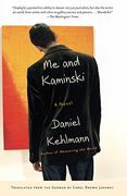 Me and Kaminski (en Inglés)