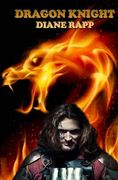 Dragon Knight: And The Heart's Blood Curse (en Inglés)