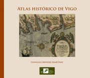 Atlas Historico de Vigo