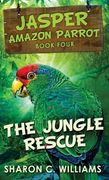 The Jungle Rescue (en Inglés)