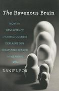 the ravenous brain