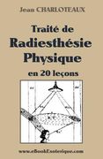 Traité de Radiesthésie Physique (en Francés)