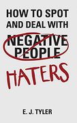 How to Spot and Deal With Haters (en Inglés)