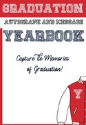 School Yearbook: Sections: Autographs, Messages, Photos & Contact Details 6.69 x 9.61 inch 45 page 