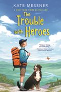 The Trouble with Heroes (en Inglés)
