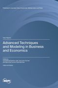 Advanced Techniques and Modeling in Business and Economics (en Inglés)