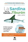 La Sardina que se Comio al Tiburon