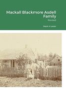 Mackall Blackmore Asdell Families of Indiana: We are Family (en Inglés)