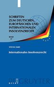 Internationales Insolvenzrecht (Schriften zum Deutschen, Europ Ischen und Internationalen in) (en Alemán)