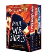 Animal war Stories box set (When the sky Falls, While the Storm Rages, Until the Road Ends) (en Inglés)