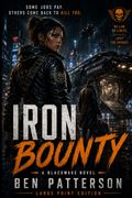 Iron Bounty. BIG LETTER EDITION (en Inglés)