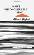 Man's Unconquerable Mind (en Inglés)