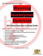 Wyoming 2014 Journeyman Electrician Study Guide (en Inglés)