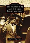The Richmond 34 and the Civil Rights Movement (Images of America) 