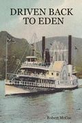 Driven Back To Eden (en Inglés)