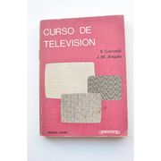 Curso de Televisión. Parte Primera. Circuito con Válvulas de Vacío
