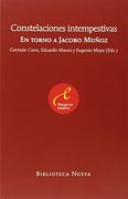 Constelaciones intempestivas en torno a Jacobo Muñoz
