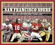 San Francisco 49Ers: An Illustrated Timeline (en Inglés)