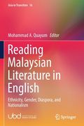 Reading Malaysian Literature in English: Ethnicity, Gender, Diaspora, and Nationalism (en Inglés)