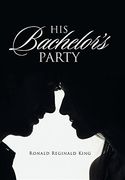 His Bachelor's Party (en Inglés)