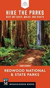 Hike the Parks: Redwood National & State Parks: Best day Hikes, Walks, and Sights (en Inglés)