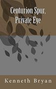 centurion spur, private eye (en Inglés)