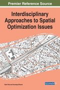 Interdisciplinary Approaches to Spatial Optimization Issues (en Inglés)