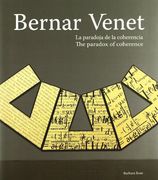 Bernar Venet. La Paradoja de la Coherencia