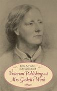 Victorian Publishing and Mrs. Gaskell's Work (en Inglés)
