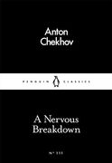 A Nervous Breakdown (Penguin Little Black Classics) (en Inglés)