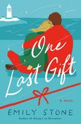 One Last Gift: A Novel (en Inglés)
