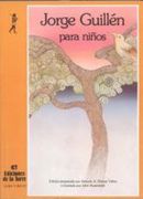 Jorge Guillen Para Ninos/Jorge Guillen for Children (Alba y mayo) (Spanish Edition)