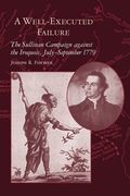 a well-executed failure,the sullivan campaign against the iroquois, july-september 1779