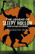 The Legend of Sleepy Hollow and Other Stories (Arcturus Classics, 160) (en Inglés)