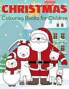 Christmas Colouring Books for Children: My First Christmas Colouring Book: 10 (Kids Coloring Book) (en Inglés)