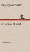 a romance of youth - volume 4