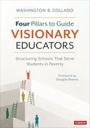 Four Pillars to Guide Visionary Educators: Structuring Schools That Serve Students in Poverty (en Inglés)