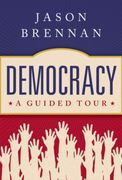 Democracy: A Guided Tour 