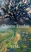 The Chinese Exodus (en Inglés)