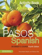 Pasos 1 Spanish Beginner's Course (Fourth Edition): Activity book