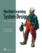 Machine Learning System Design: With End-To-End Examples (en Inglés)