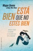 Esta Bien que no Estes Bien - Megan Devine - Obelisco