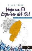 Viaje en el Expreso del sol