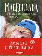 Maleducada