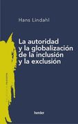 La Autoridad Y La Globalizacion de la Inclusion Y La Exclusion