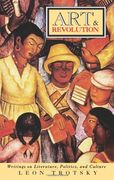 Art and Revolution: Writings on Literature, Politics, and Culture (en Inglés)