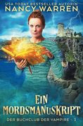 Ein Mordsmanuskript: Ein Paranormaler Cosy-Krimi (en Alemán)