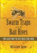 swarm traps and bait hives (en Inglés)